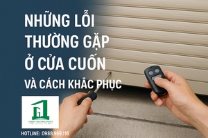 Những Lỗi Thường Gặp Ở Cửa Cuốn Và Cách Khắc Phục 